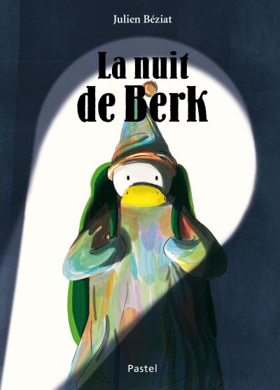 Un livre pour rire un peu : La nuit de Berk
