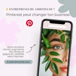 Entrepreneure ambitieuse ? Pinterest peut changer ton business