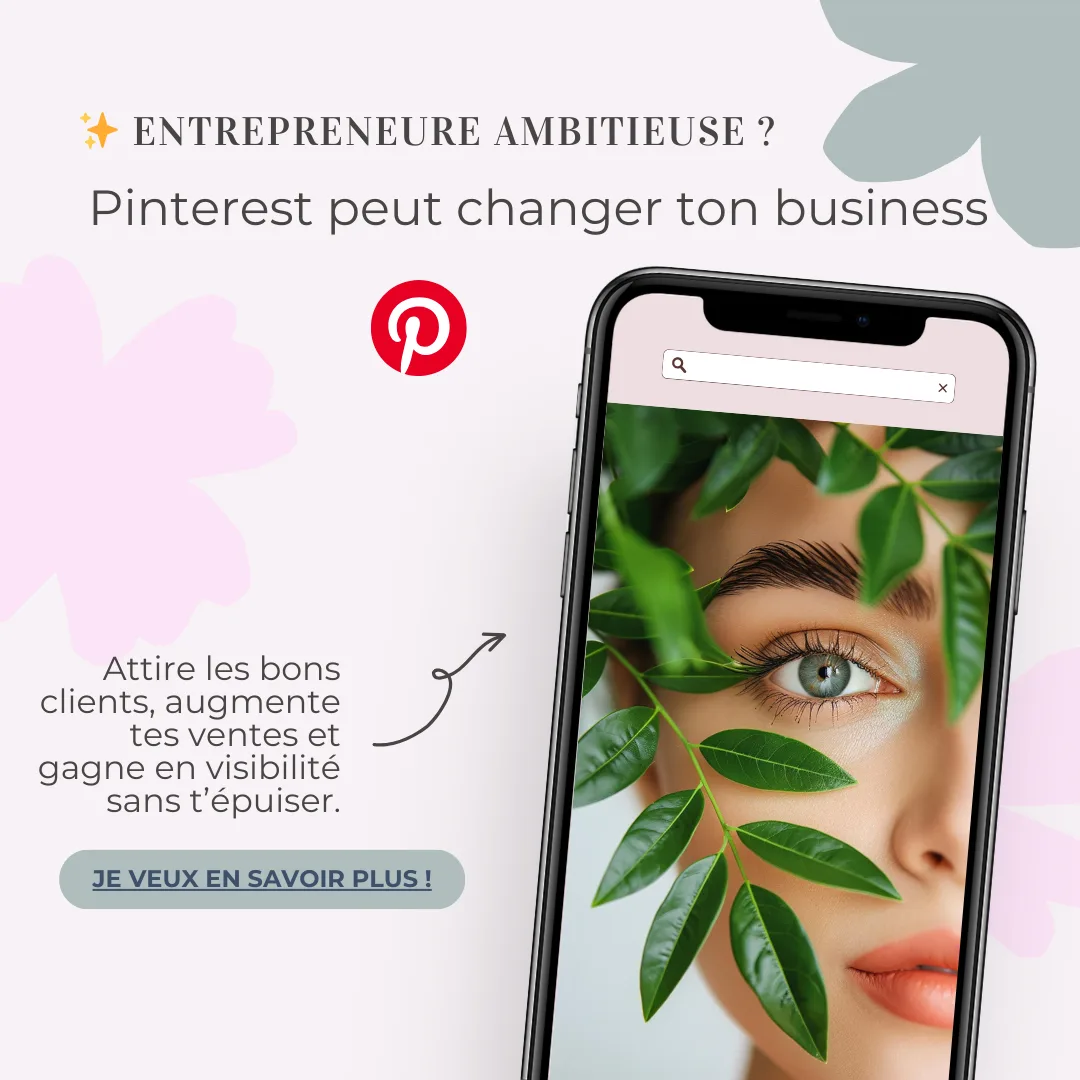 Entrepreneure ambitieuse ? Pinterest peut changer ton business